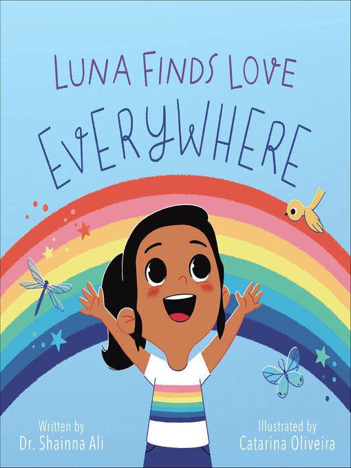 Title details for Luna Finds Love Everywhere by Shainna Ali - Wait list